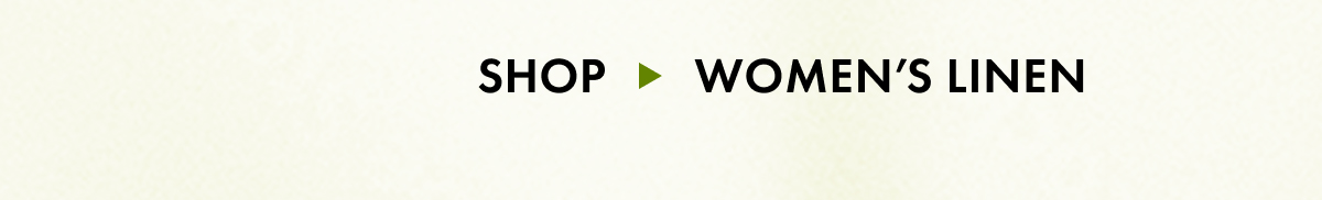 Shop Women's Linen