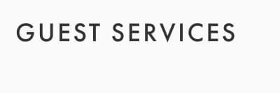 Guest Services