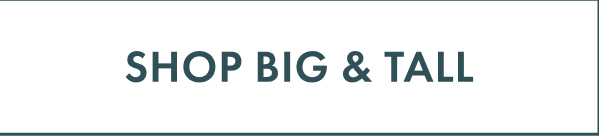 Shop Big & Tall