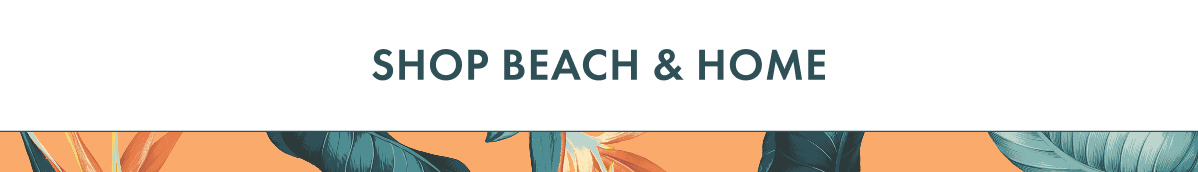 Shop Beach & Home