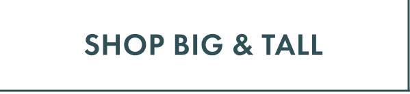 Shop Big & Tall