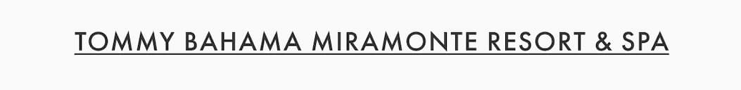 Tommy Bahama Miramonte Resort & Spa
