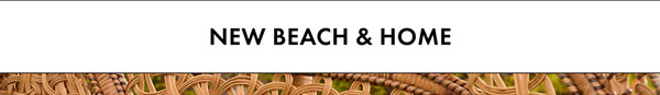 New Beach & Home