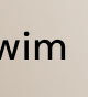 Swim
