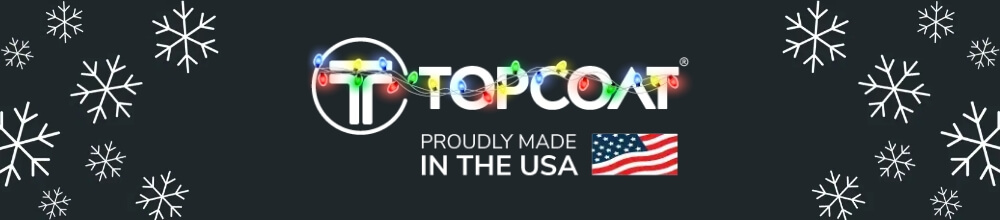 TopCoat® Holiday Sales