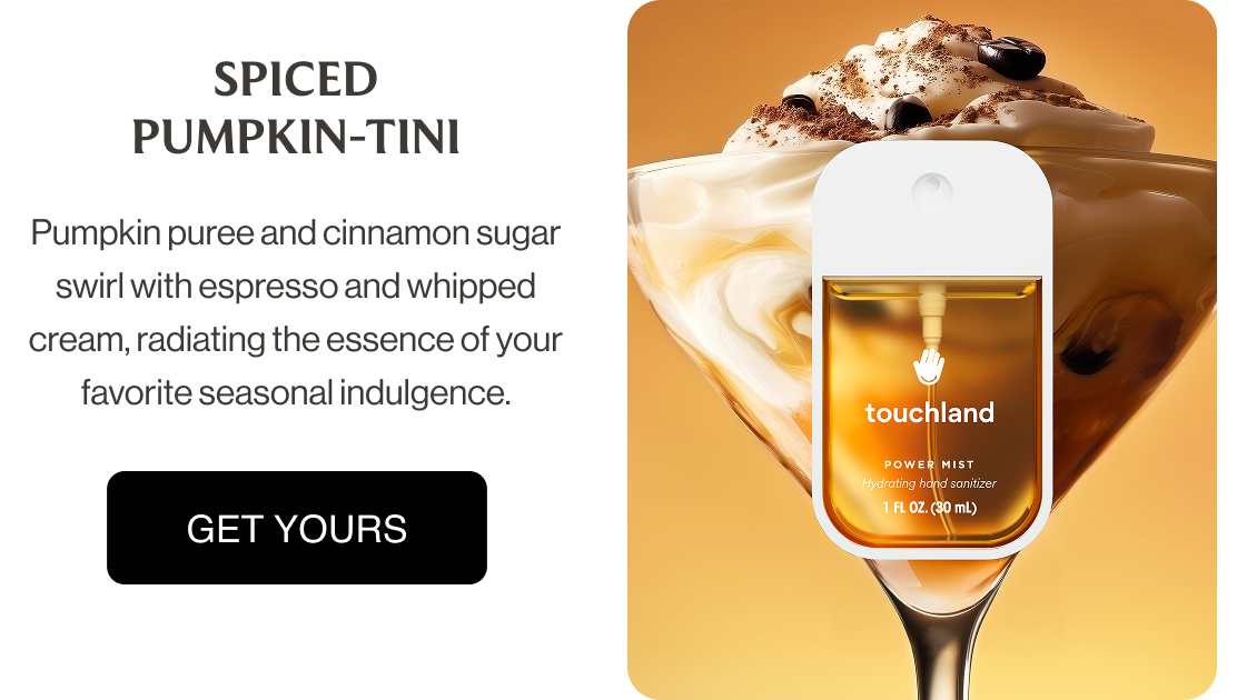 SPICED PUMPKIN-TINI Pumpkin puree and cinnamon sugar swirl with espresso and whipped cream, radiating the essence of your favorite seasonal indulgence.  GET YOURS