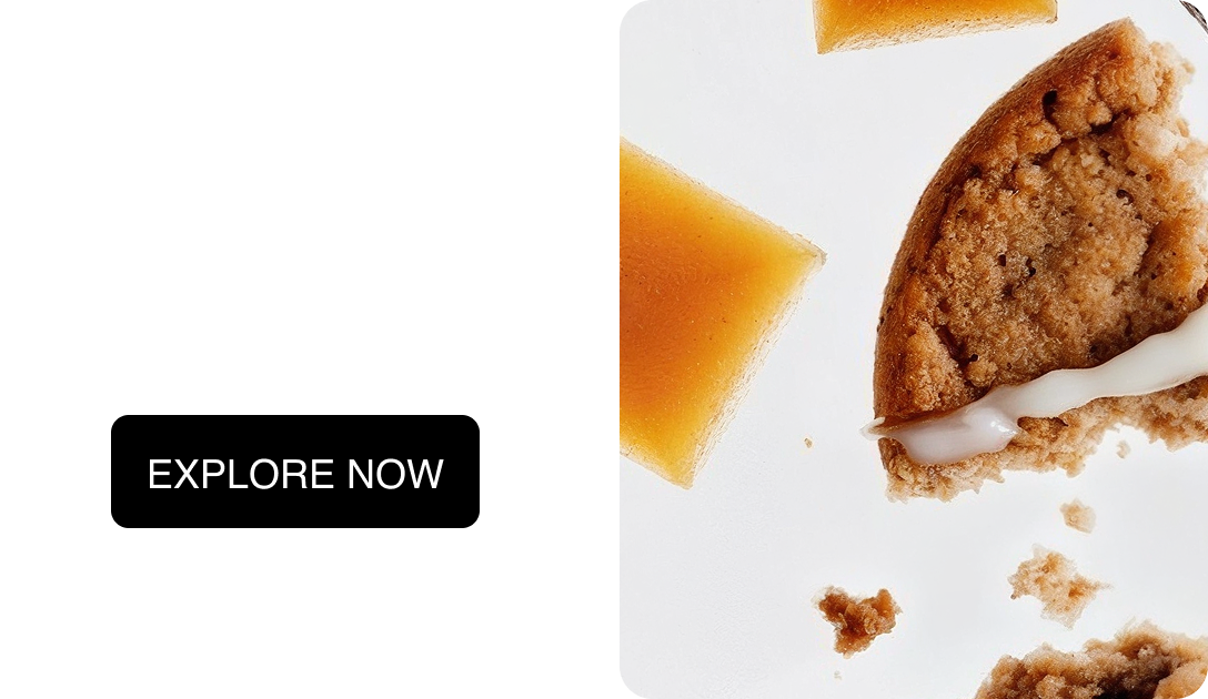 Base Notes Vanilla Glaze, Brown Sugar EXPLORE NOW