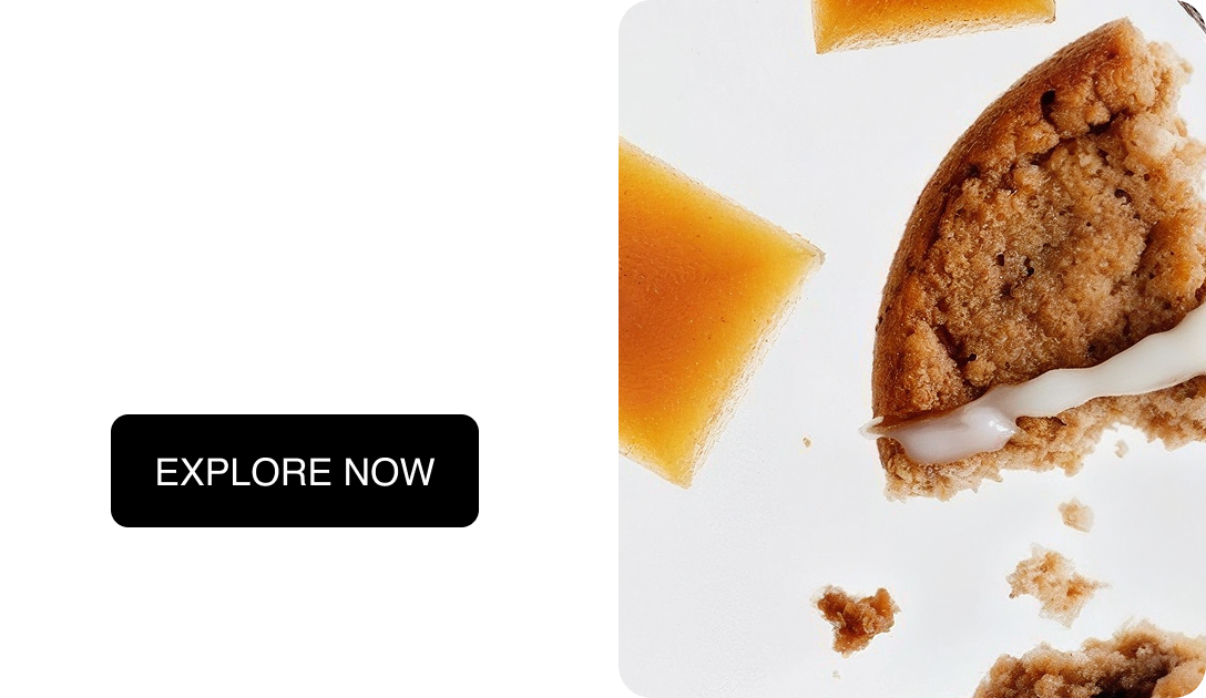 Base Notes Vanilla Glaze, Brown Sugar EXPLORE NOW