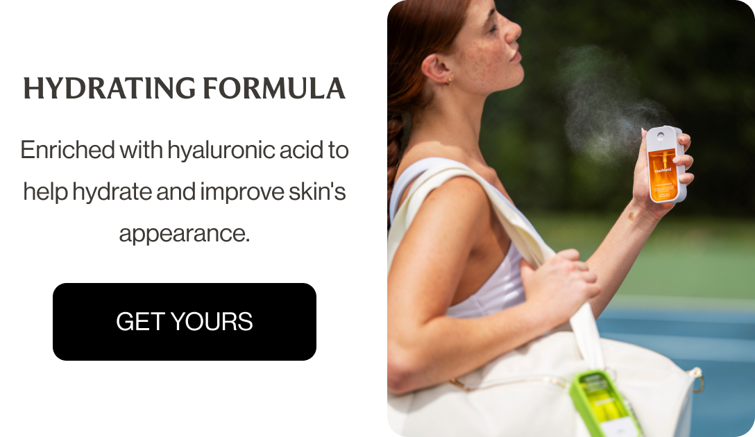 HYDRATING FORMULA Enriched with Hyaluronic Acid to help hydrate and improve skin's appearance.