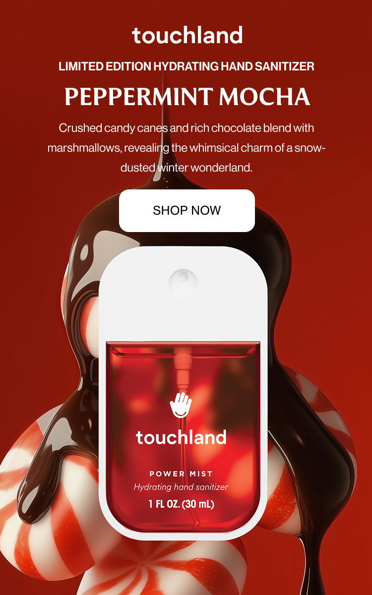 Limited Edition Hydrating Hand Sanitizer Peppermint Mocha Crushed candy canes and rich chocolate blend with marshmallows, revealing the whimsical charm of a snow-dusted winter wonderland.