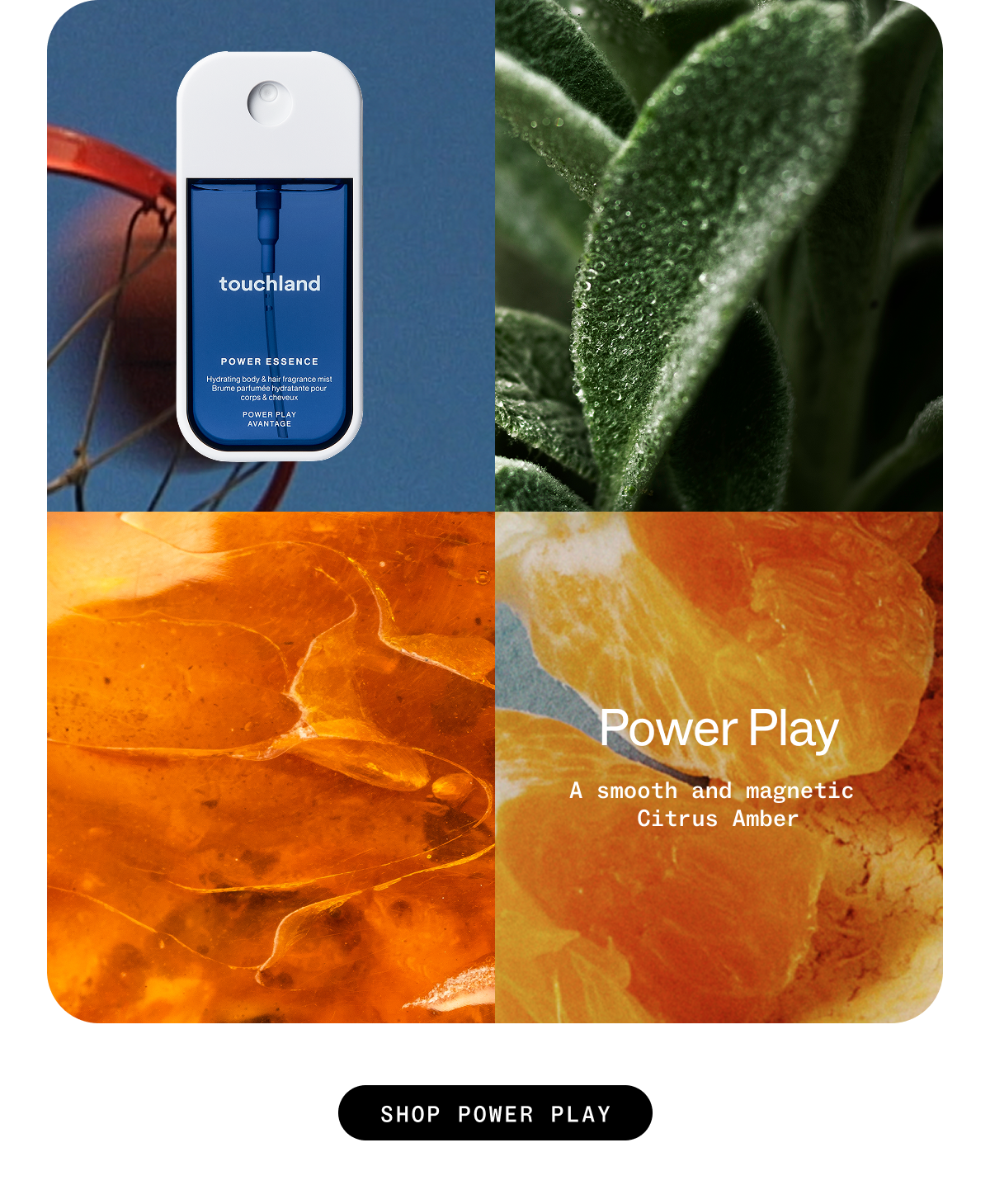 Power Play: A&nbsp;smooth and magnetic&nbsp; Citrus Amber SHOP POWER PLAY