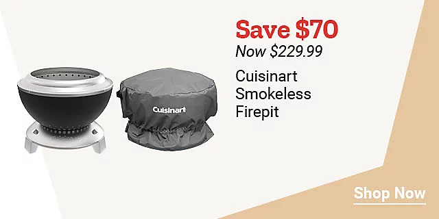 Week7and29 2026 WeeklyPromo CuisinartSmokelessFirepit H jpg 