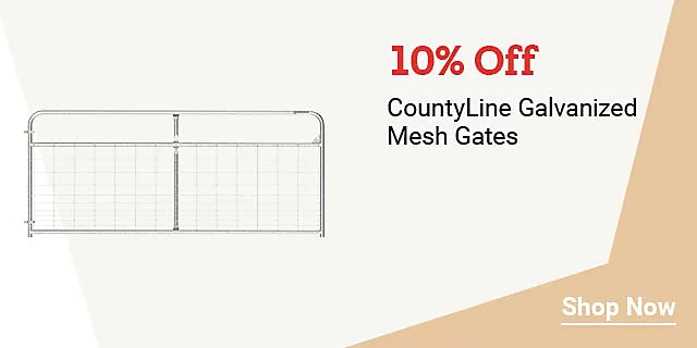  Week8and4 2026 WeeklyPromo CountyLineGalvanizedMeshGates H jpg 