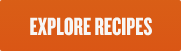 Explore Recipes