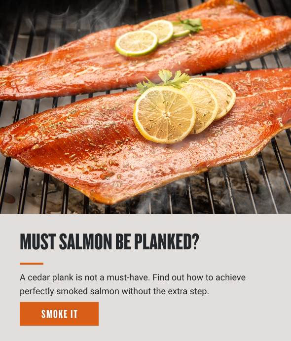 Must Salmon be Planked?