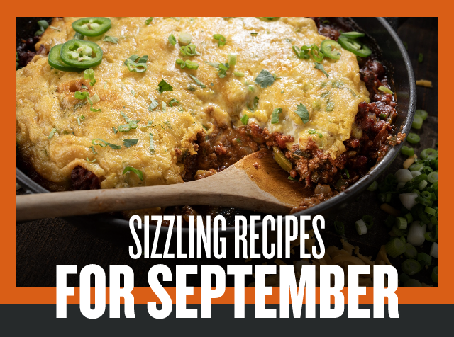 Sizzling Recipes For September    