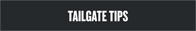 Tailgate Tips