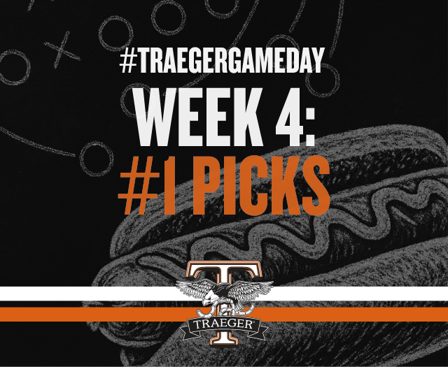 #TraegerGameDay Week 4: #1 Picks
