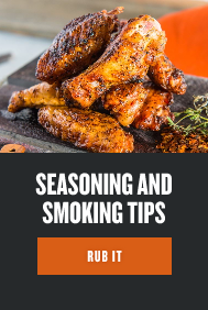 SEASONING AND SMOKING TIPS
