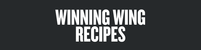 WINNING WING RECIPES