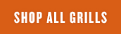 Shop All Grills