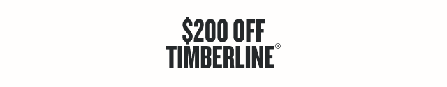 $200 Off Timberline