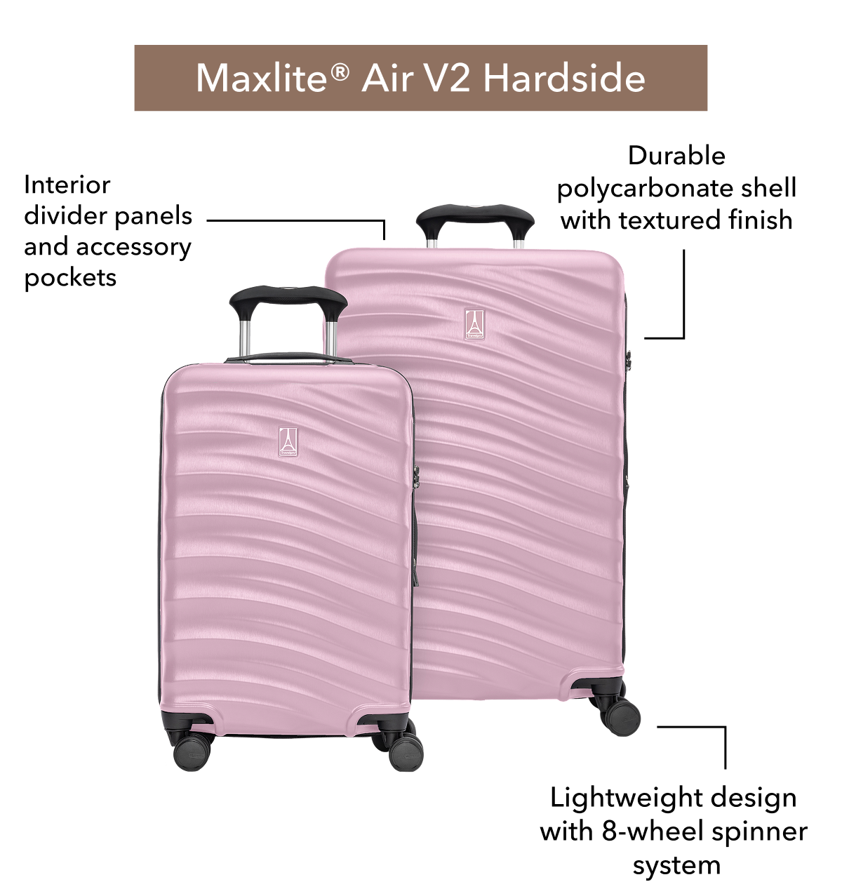 Maxlite® Air V2 Hardside | Interior divider panels and accessory pockets | Durable polycarbonate shell with textured finish | Lightweight design with 8-wheel spinner system