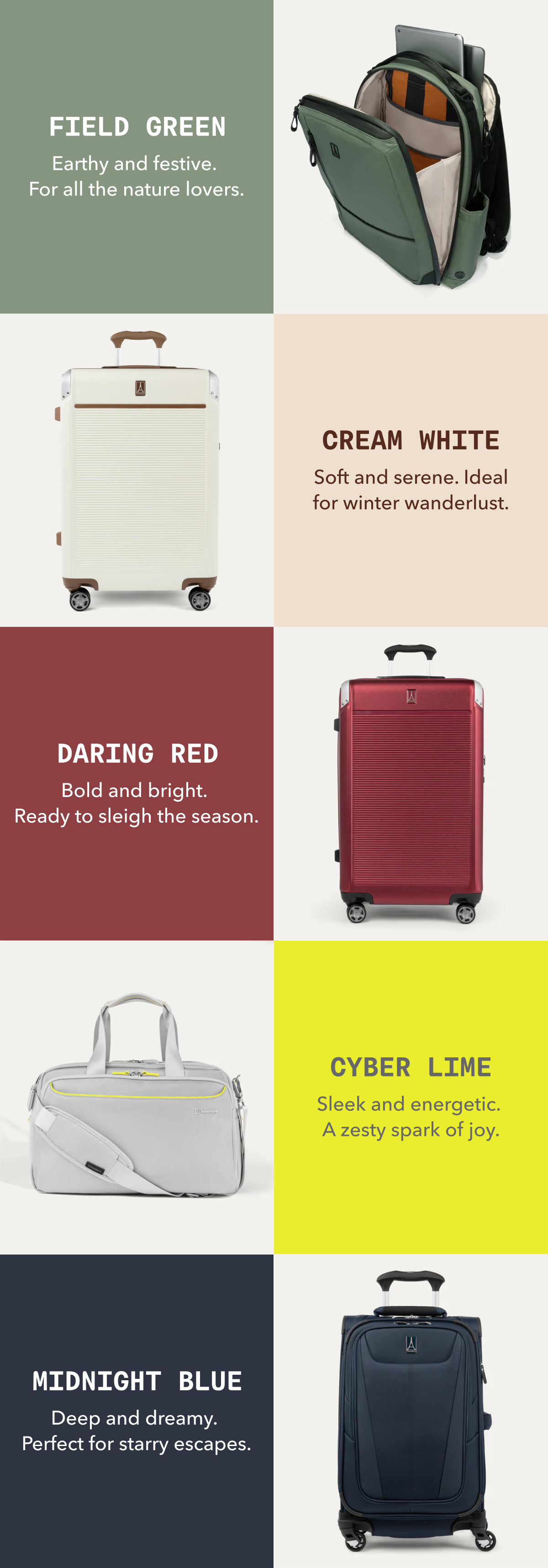 FIELD GREEN - Earthy and festive. For all the nature lovers. | CREAM WHITE - Soft and serene. Ideal for winter wanderlust. | DARING RED - Bold and bright. Ready to sleigh the season. | CYBER LIME - Sleek and energetic. A zesty spark of joy. | MIDNIGHT BLUE - Deep and dreamy. Perfect for starry escapes.
