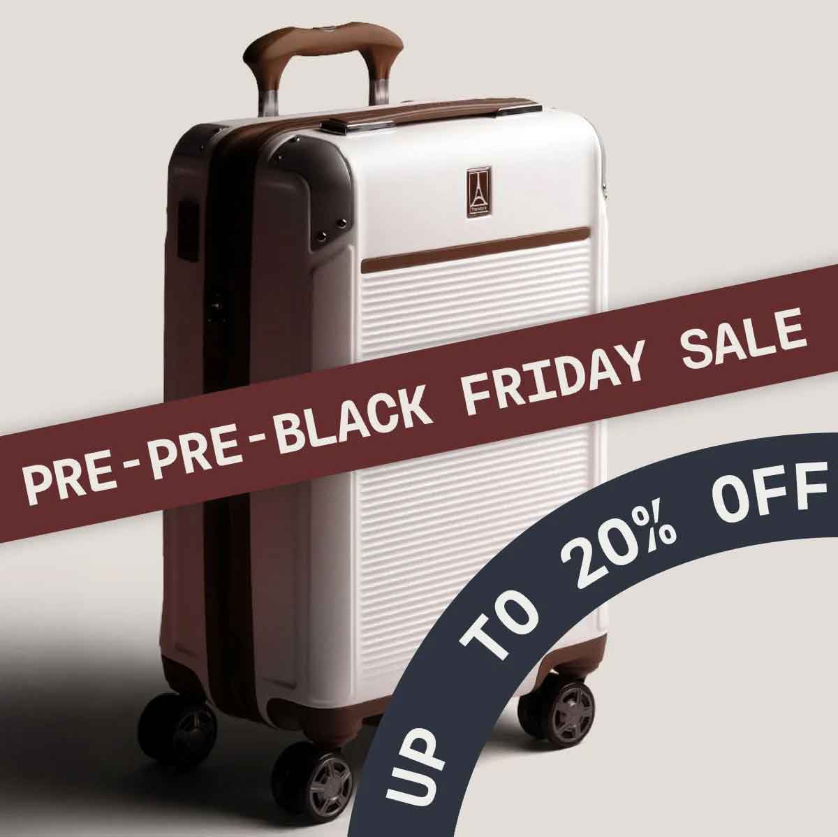 PRE-PRE-BLACK FRIDAY SALE | UP TO 20% OFF