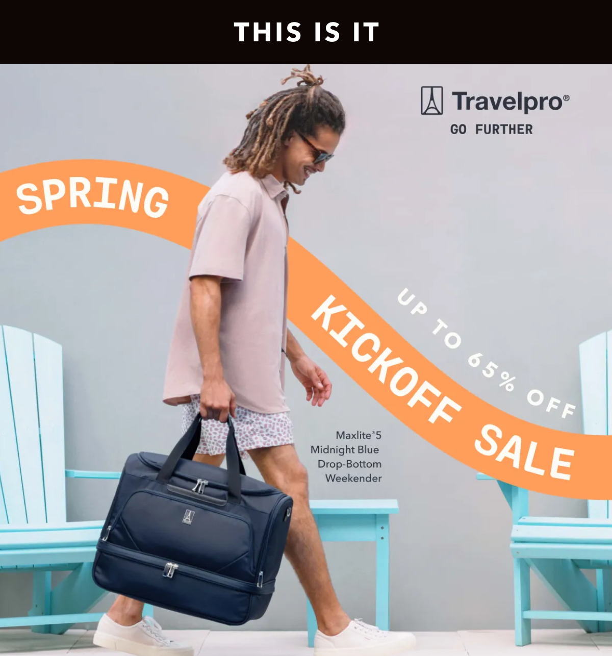 THIS IS IT | SPRING KICKOFF SALE | UP TO 65% OFF