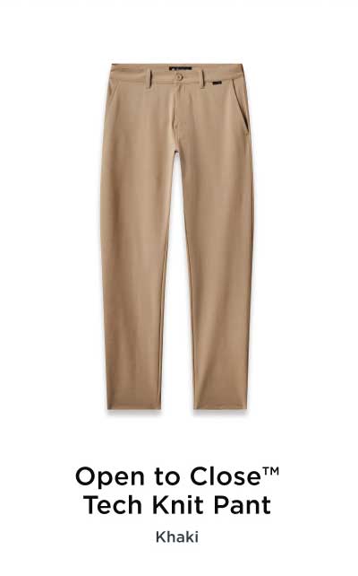 Open to Close - Tech Knit Pant