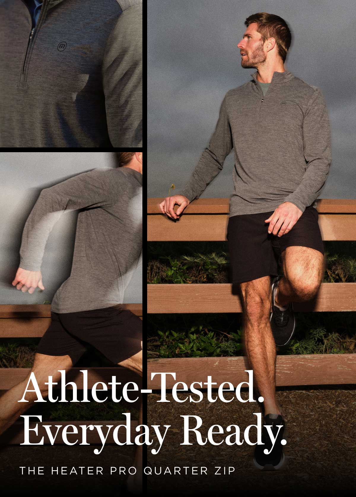 Athlete-Tested. Everyday Ready