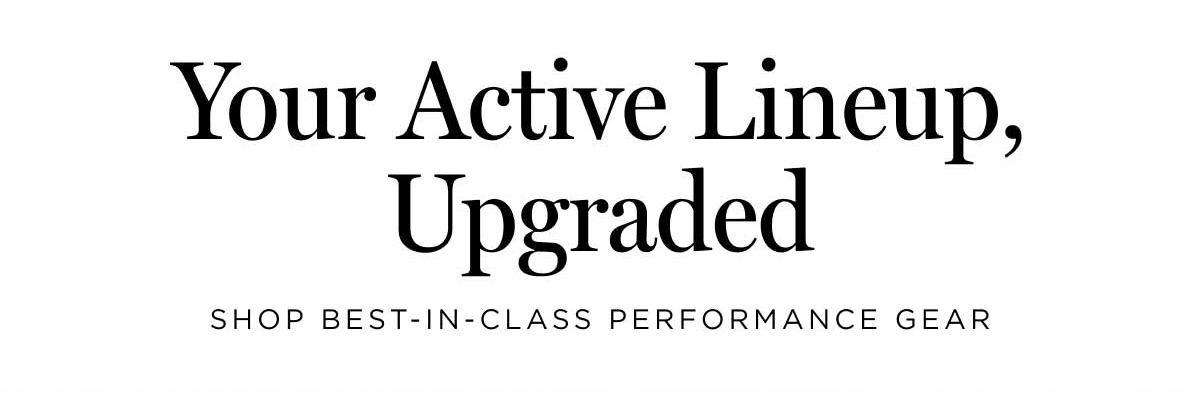 Your active Lineup, Upgraded