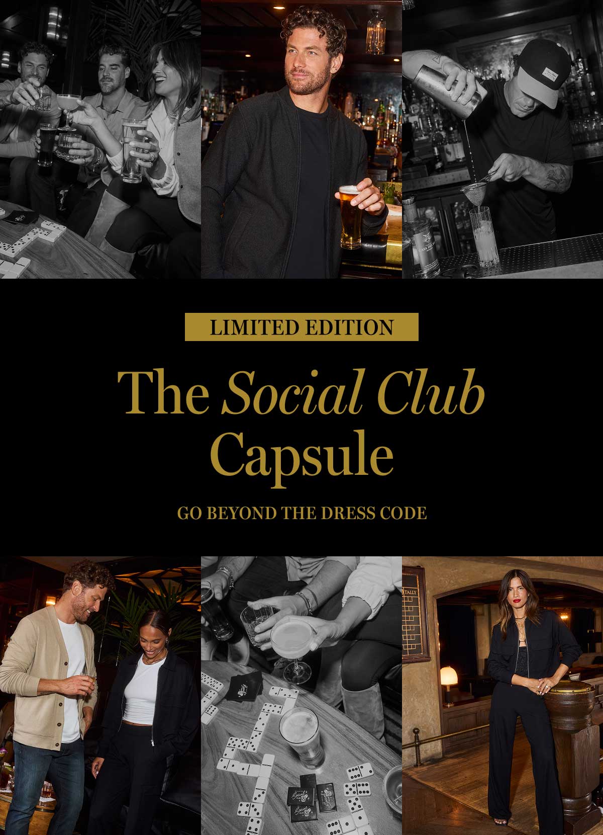 The Social Club Capsule