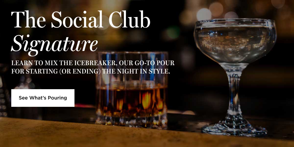 The Social Club Signature
