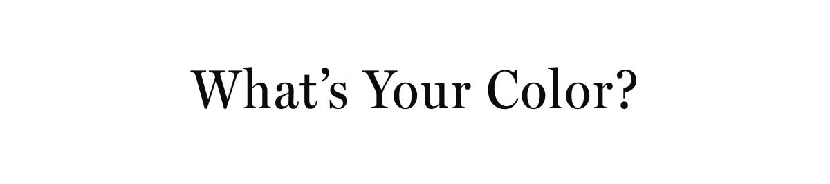 What's Your Color? 