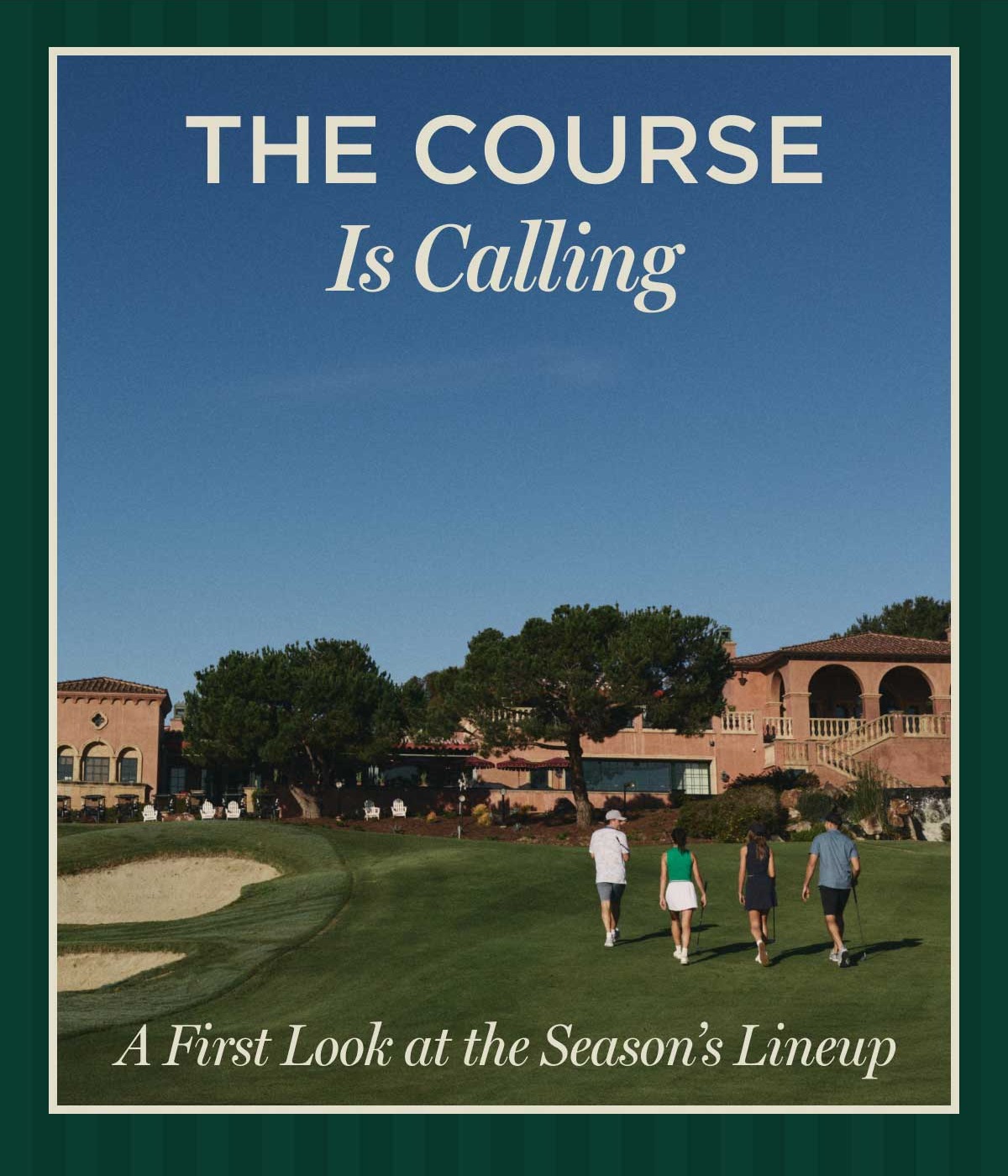 The Course Is Calling