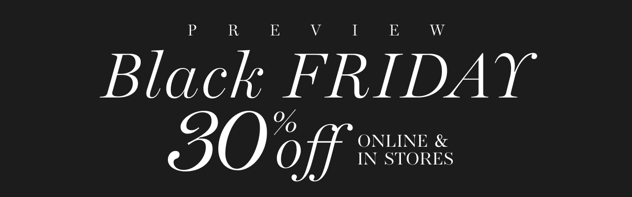Shop the Black Friday Edit