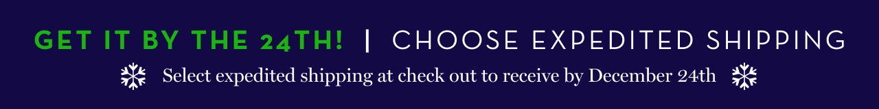 Choose expedited shipping