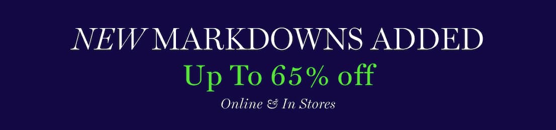 NEW MARKDOWNS ADDED!