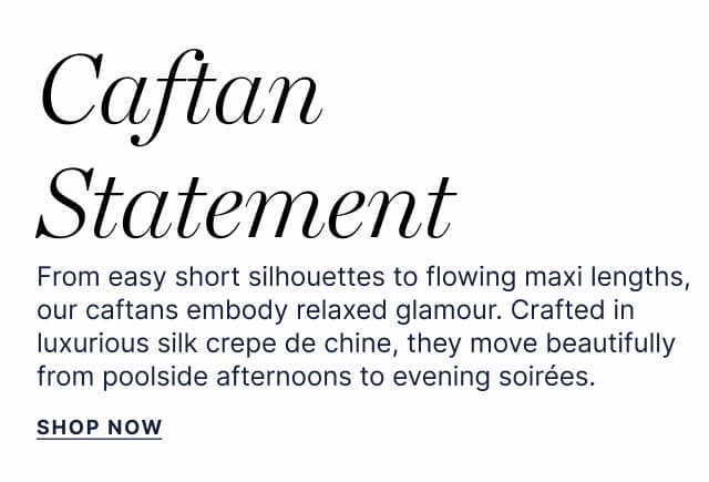 SHOP CAFTANS 