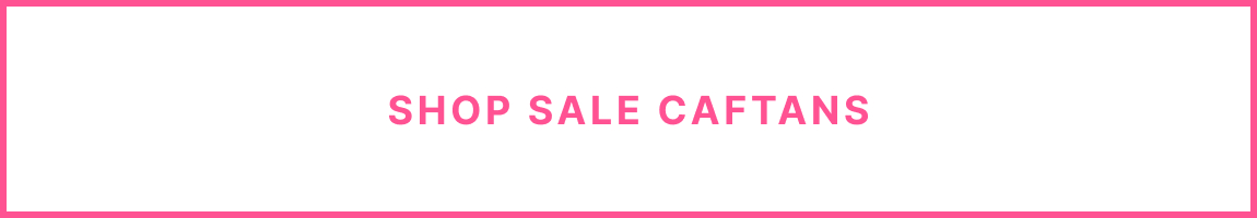 Shop Sale Caftans