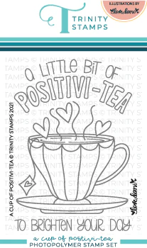 A Cup Of Positivi-TEA 3x4 Stamp Set
