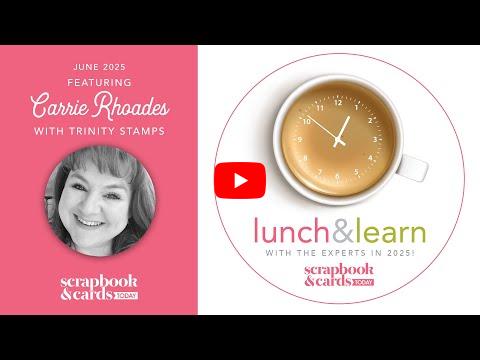Lunch & Learn with SCT & Trinity Stamps