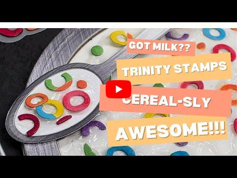 GOT MILK? HOW TO MAKE A CEREAL-SLY AWESOME CARD TRINITY STAMPS  @TrinityStamps @CraftRoulette