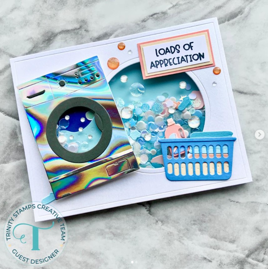 Greeting card featuring laundry basket, washing machine and shaker card elements, with a "loads of appreciation" sentiment