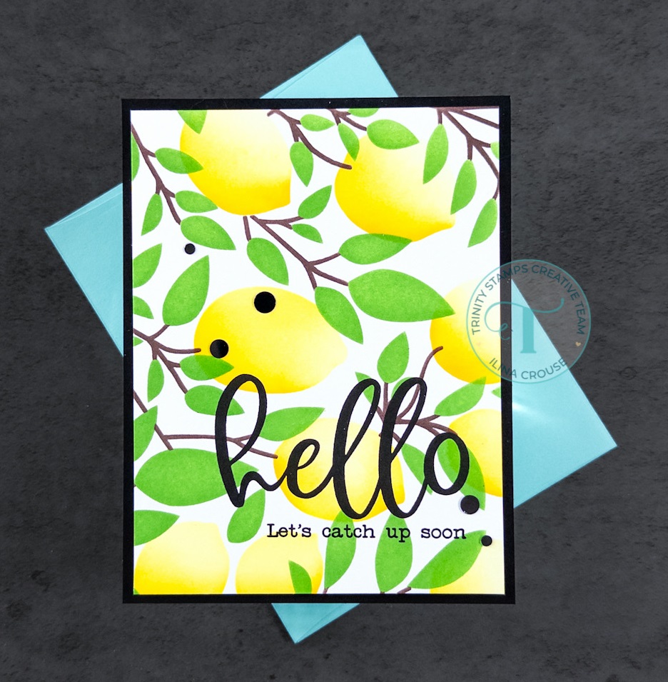 1-layer greeting card stenciled with a lemon pattern and the phrase "hello let's catch up soon"