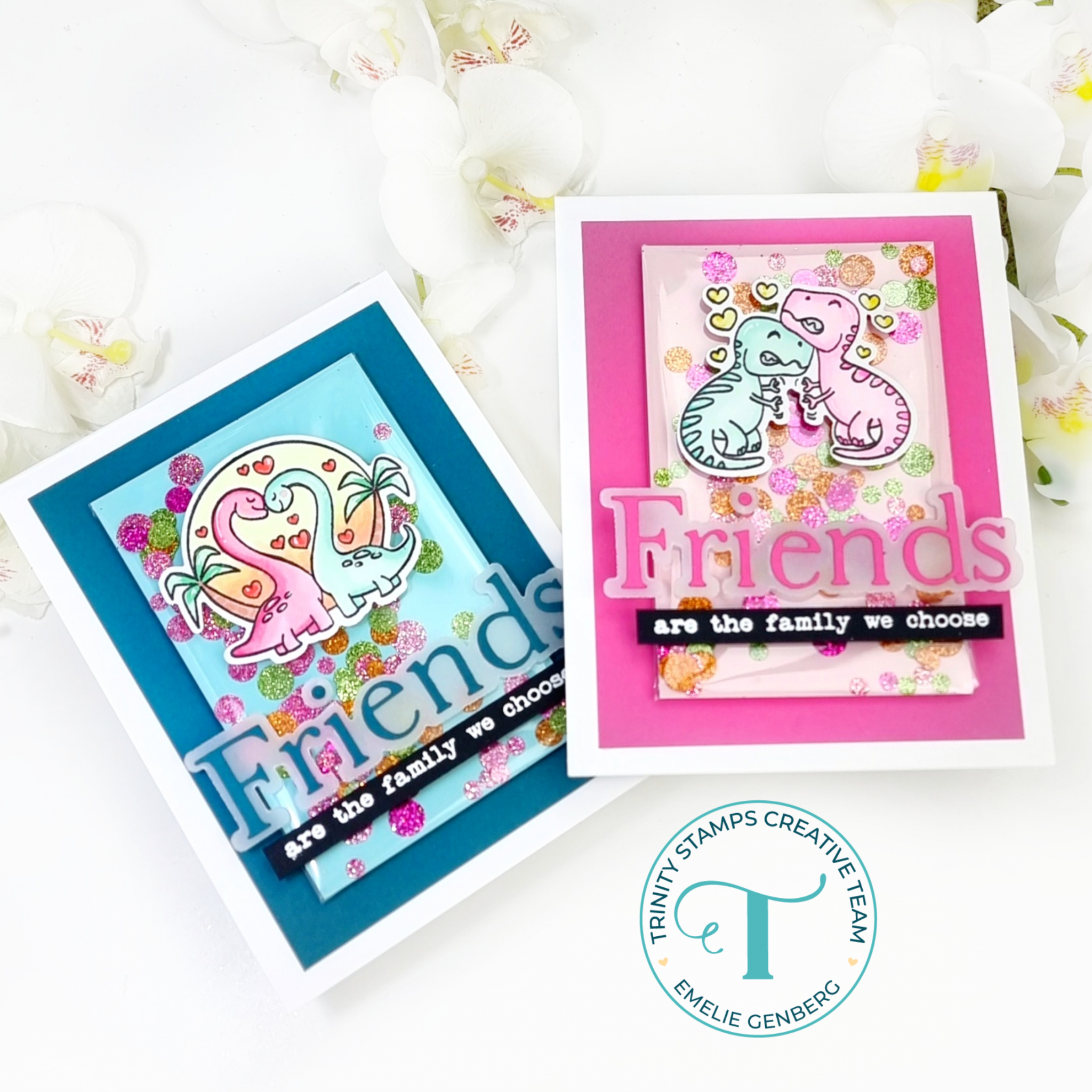 2 dino-themed shaker cards full of Sparkle Spots and both with messages reading "Friends are the family we choose"