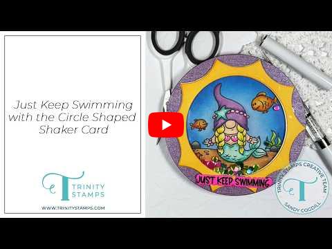 Just Keep Swimming Circle Shaped Card Die Cut