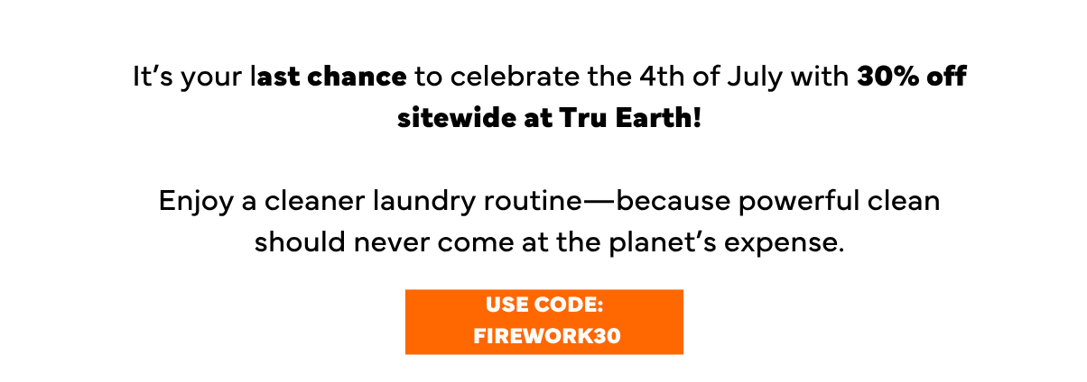 USE CODE: FIREWORK30